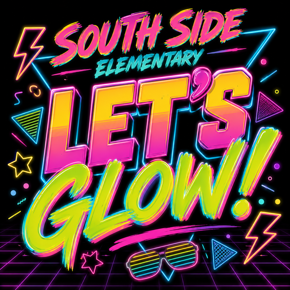 Let's Glow! Shirts (do not say faculty/staff)