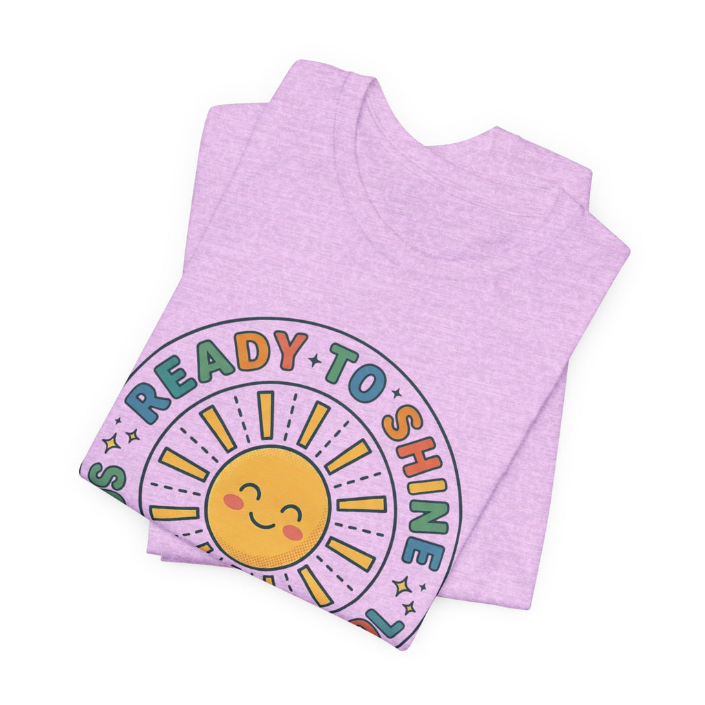 Ready to Shine Sun Graphic Tee | First Day of School, Grade Photo Shirt