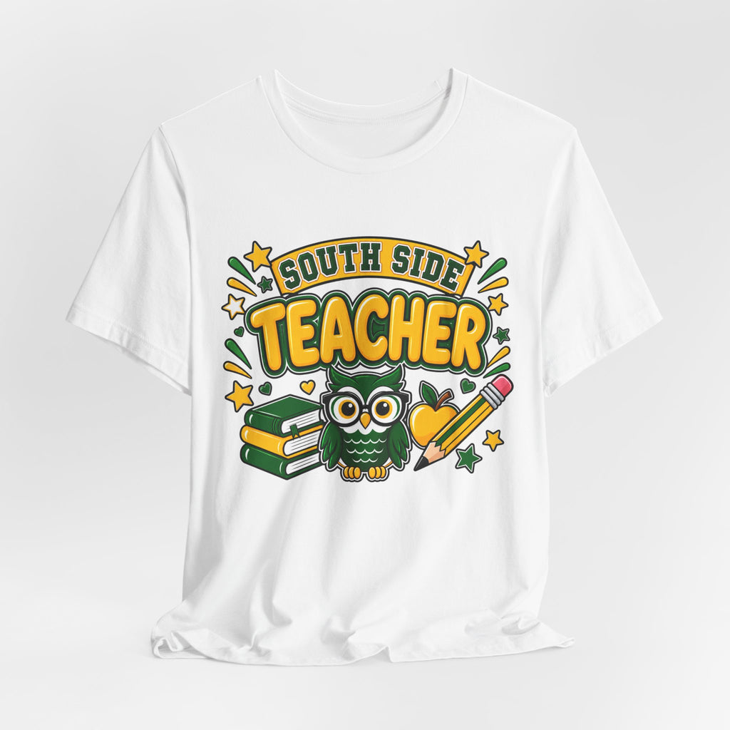 South Side Teacher T-Shirt — Cute Owl