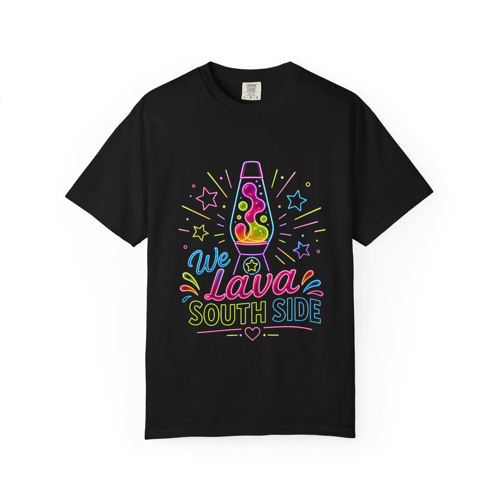 Lava Lamp 'We Lava South Side' T-Shirt — Retro Neon Graphic Tee