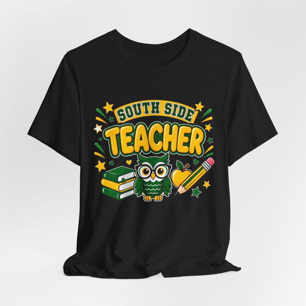 South Side Teacher T-Shirt — Cute Owl