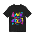 Saved By The Assist Tee