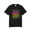 Ready, Set, GLOW! T-shirt