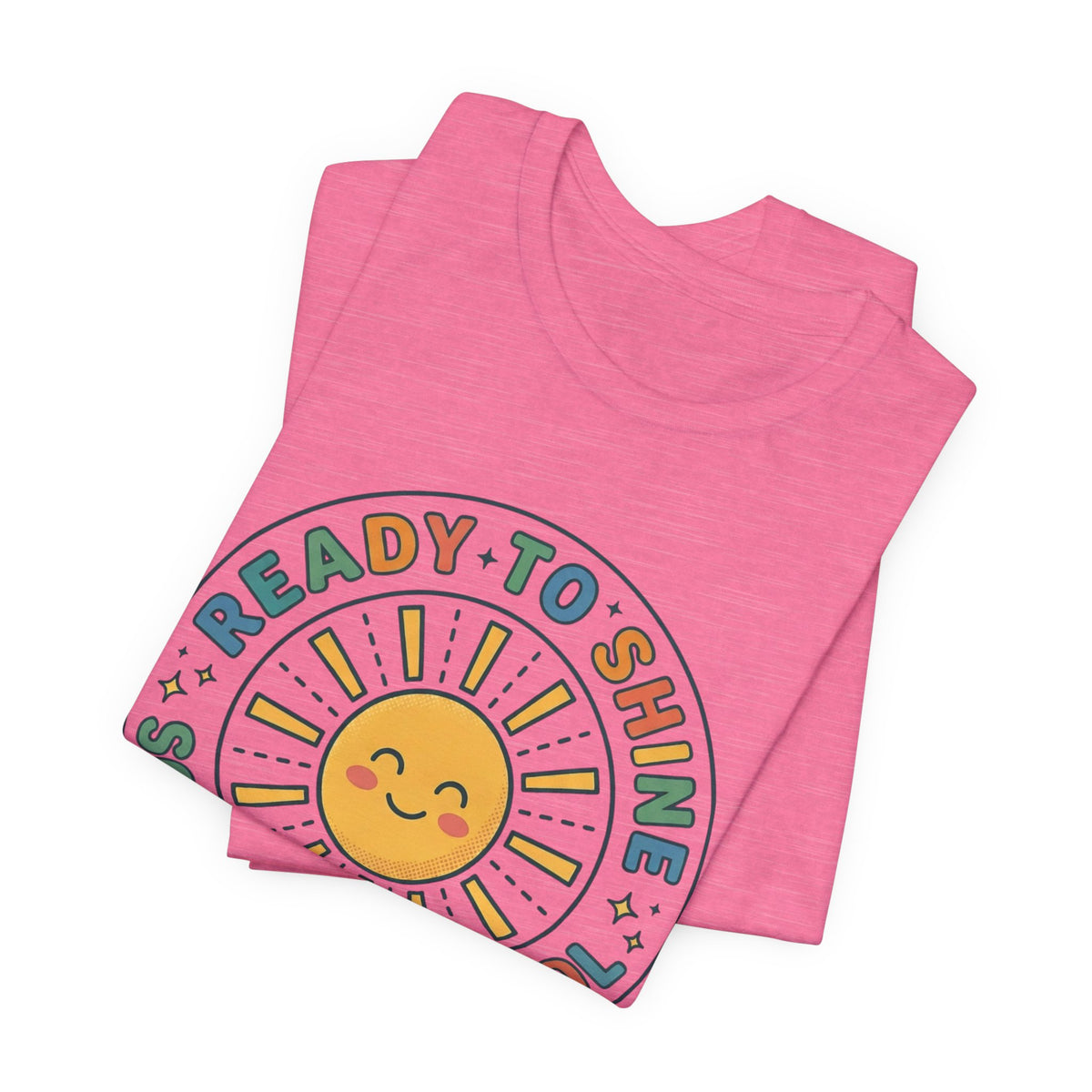 Ready to Shine Sun Graphic Tee | First Day of School, Grade Photo Shirt