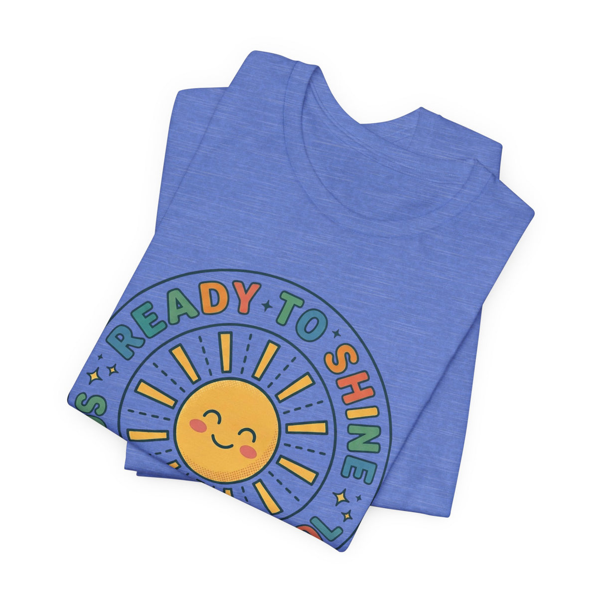 Ready to Shine Sun Graphic Tee | First Day of School, Grade Photo Shirt