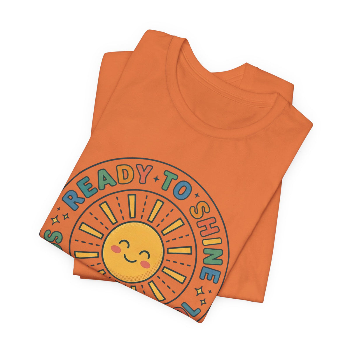Ready to Shine Sun Graphic Tee | First Day of School, Grade Photo Shirt