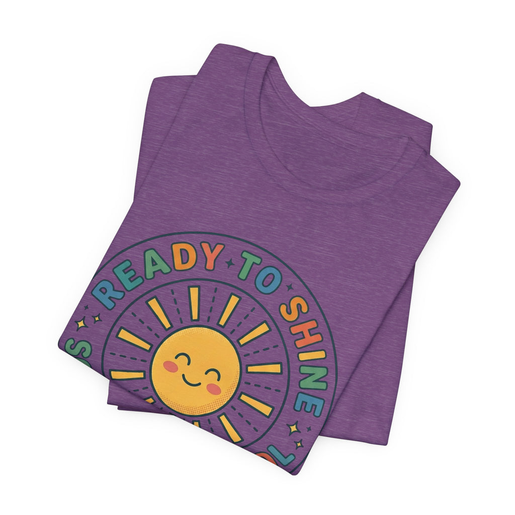 Ready to Shine Sun Graphic Tee | First Day of School, Grade Photo Shirt