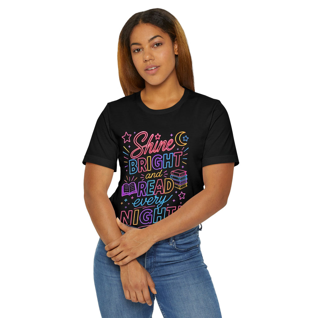 Shine Bright and Read Every Night T-Shirt