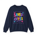 Saved by the Office Crewneck Sweatshirt — 90s Retro Graphic for Office Fans