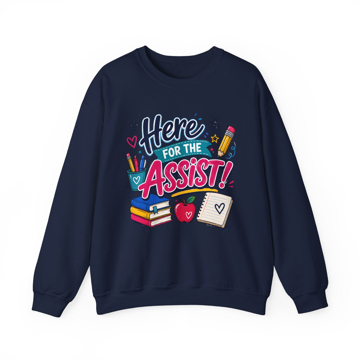 "Here for the Assist!" School Graphic