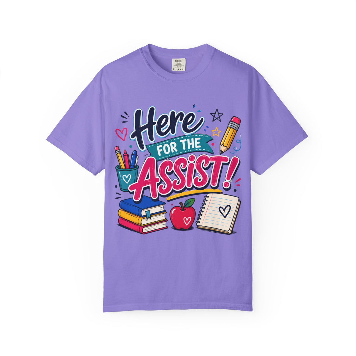 Here for the Assist! T-Shirt