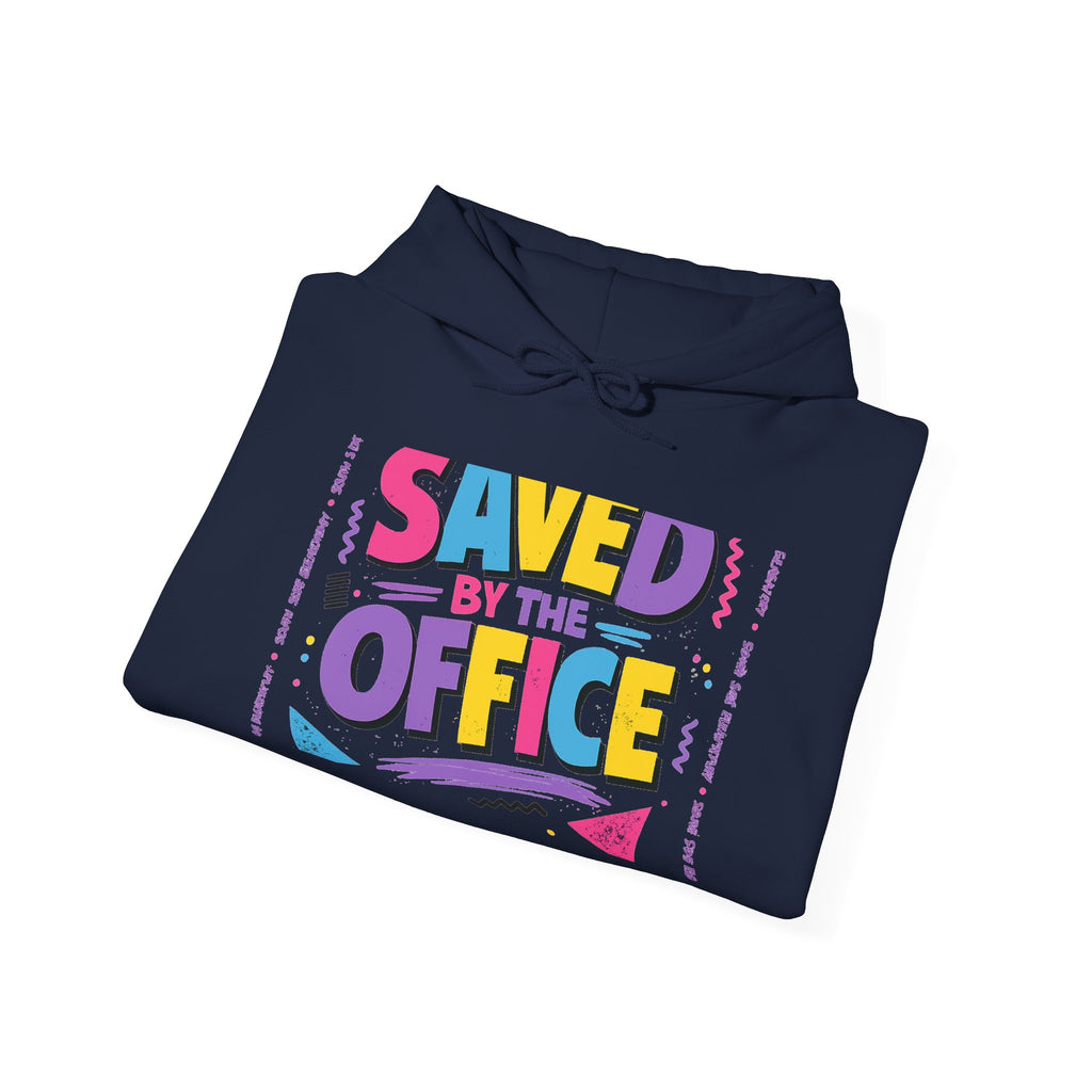 Hoodie — "Saved by the Office" Retro Graphic Pullover