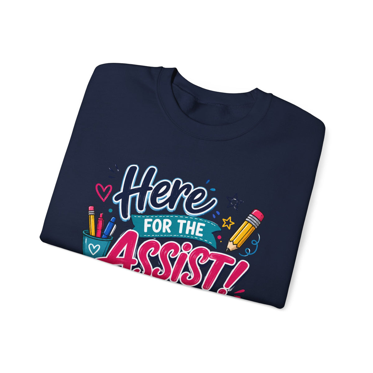 "Here for the Assist!" School Graphic