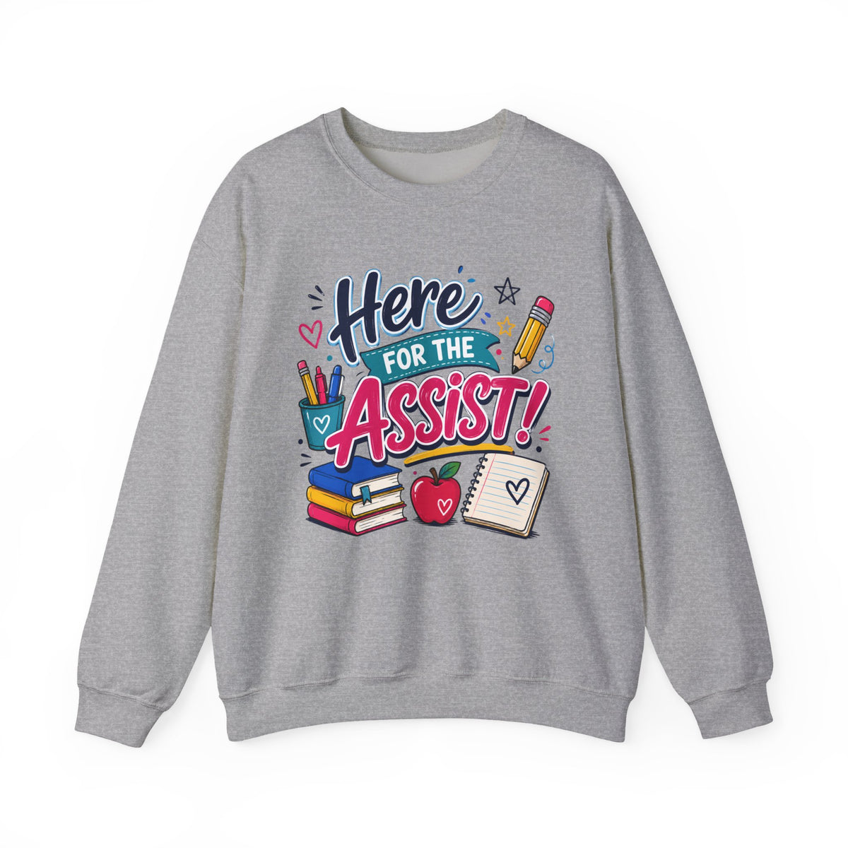 "Here for the Assist!" School Graphic