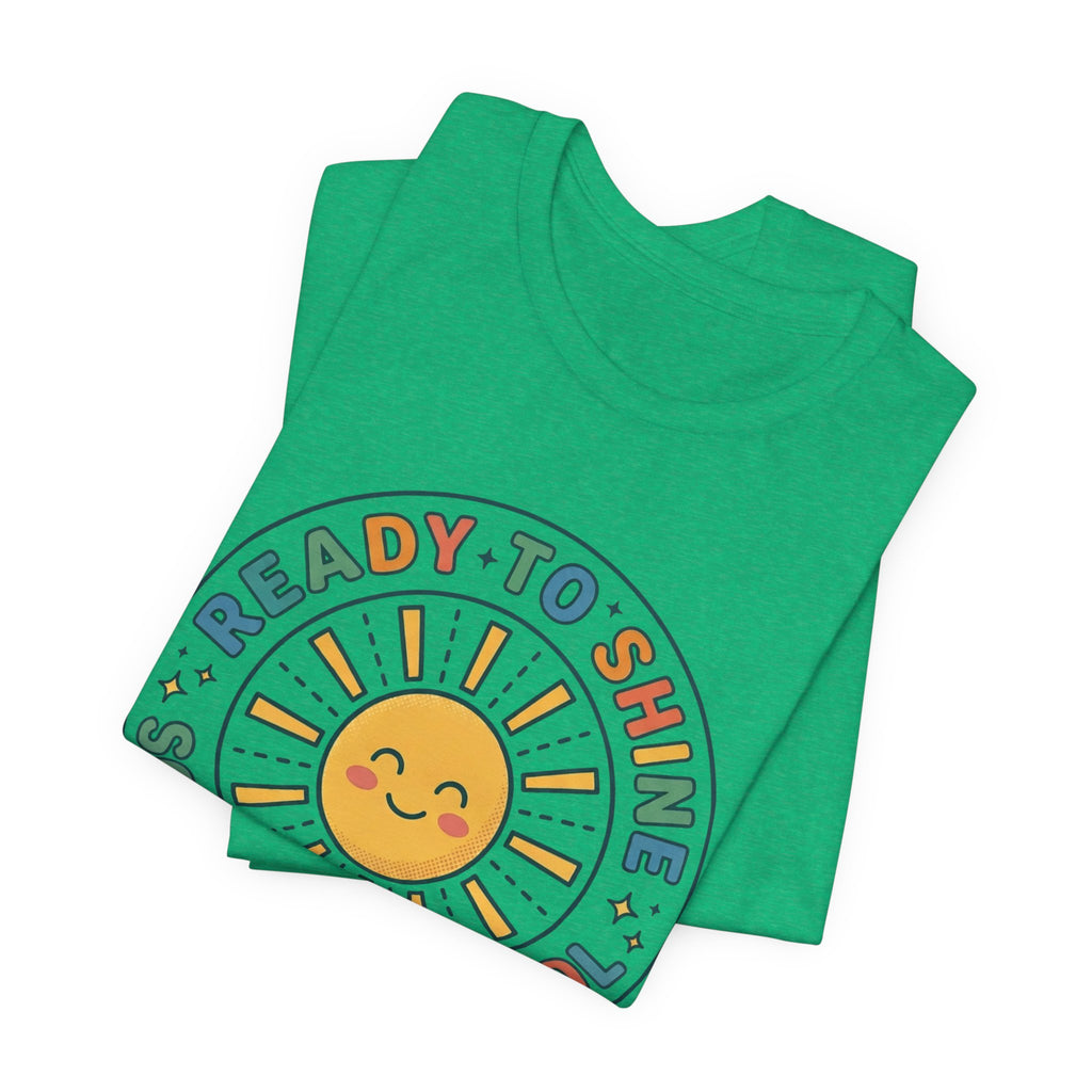 Ready to Shine Sun Graphic Tee | First Day of School, Grade Photo Shirt