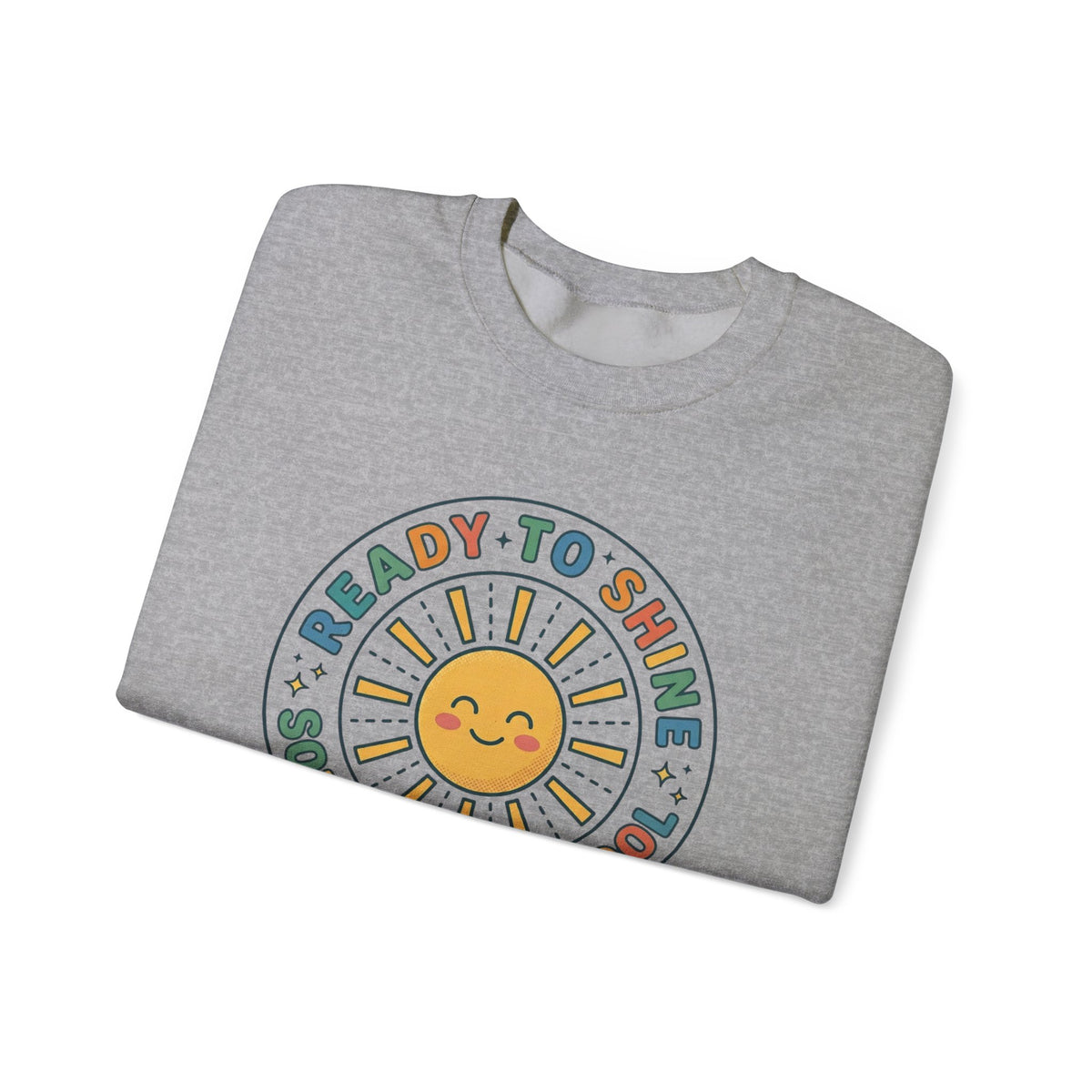 Ready to Shine Sun Graphic Crewneck | First Day of School Sweatshirt