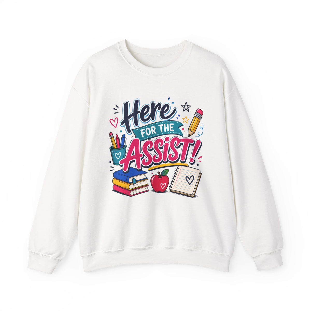 "Here for the Assist!" School Graphic