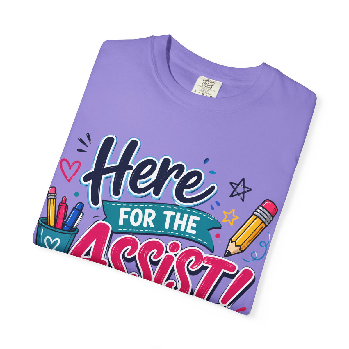 Here for the Assist! T-Shirt