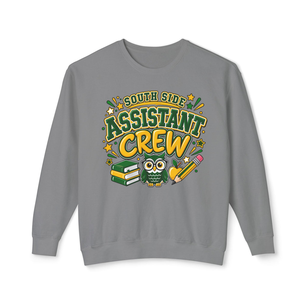 Assistant Crew Sweatshirt — "South Side Assistant Crew" Cute Owl School Staff Gift