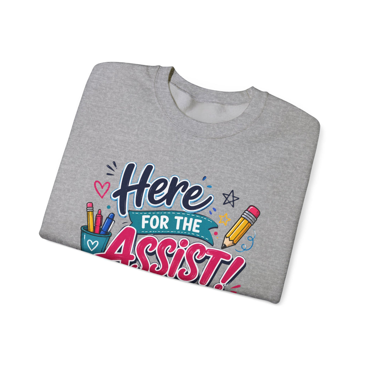 "Here for the Assist!" School Graphic